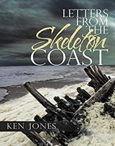 Letter's from the Skeleton Coast by Ken Jones